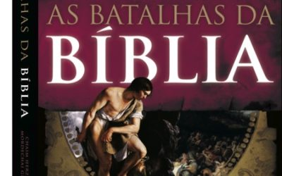SUGESTÃO DE LEITURA: AS BATALHAS DA BÍBLIA, UMA HISTÓRIA MILITAR DO ANTIGOS ISRAEL